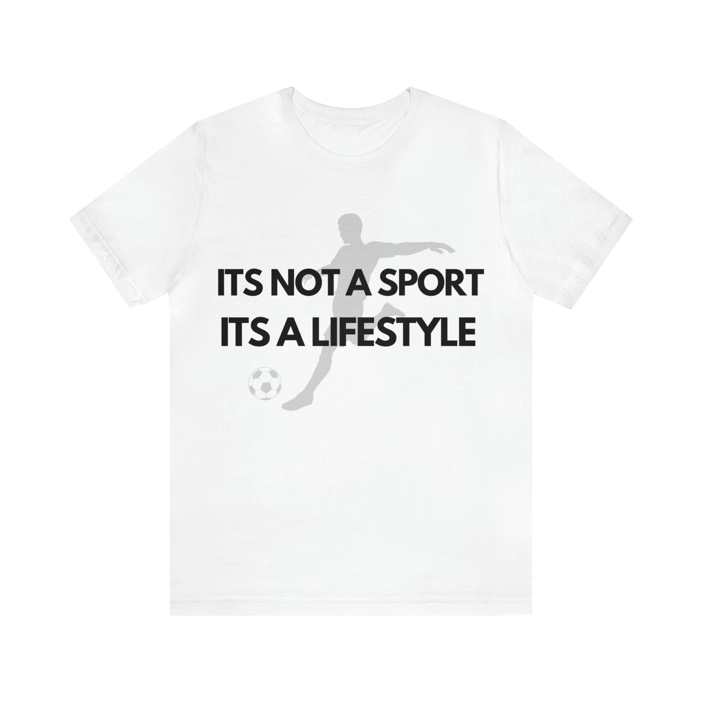 Not A Sport Tee - Unisex Jersey Short Sleeve Tee
