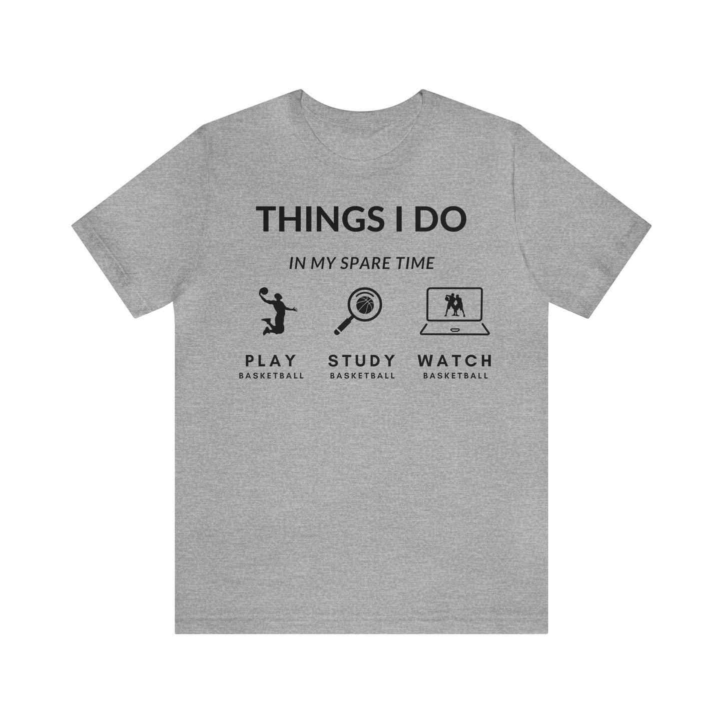My Spare Time Tee - Unisex Jersey Short Sleeve Tee